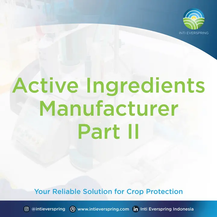 Active Ingredients Manufacturer Part II