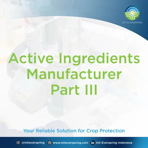 Active Ingredients Manufacturer Part III